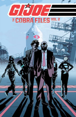 G.I. Joe: The Cobra Files, Vol. 2