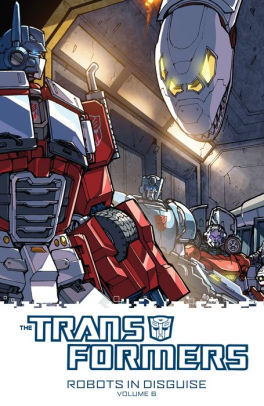 Transformers: Robots in Disguise, Vol. 6