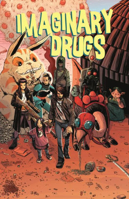 Imaginary Drugs