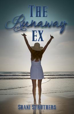The Runaway Ex