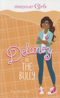 Delaney vs. the Bully