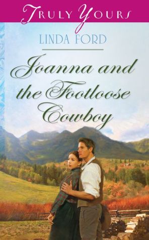 Joanna and the Footloose Cowboy