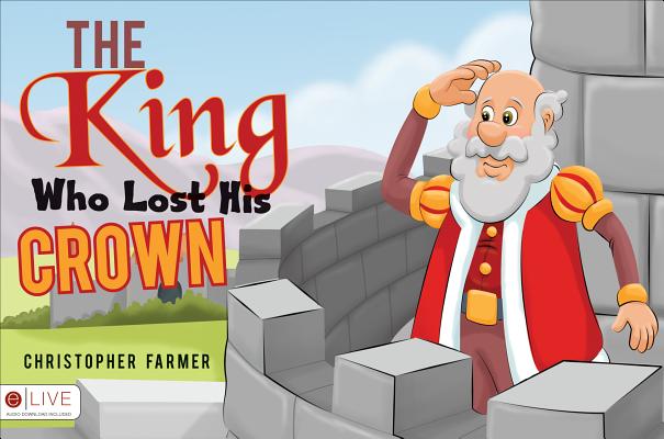 The King Who Lost His Crown