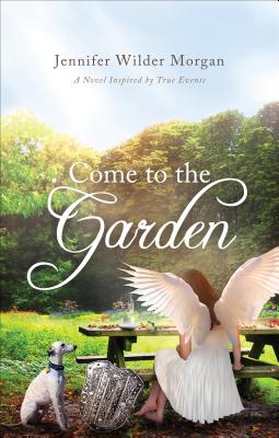 Come to the Garden