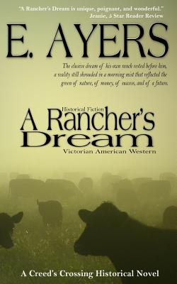 A Rancher's Dream