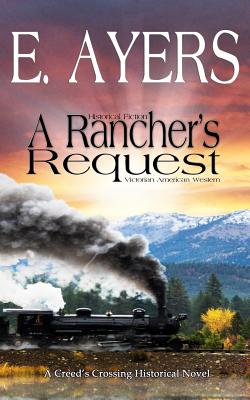 A Rancher's Request