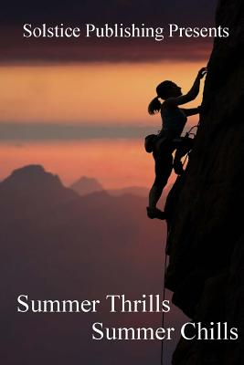 Summer Thrills Summer Chills