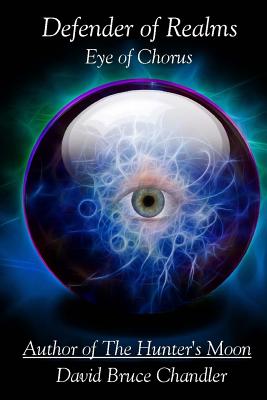 Defender of Realms: Eye of Chorus