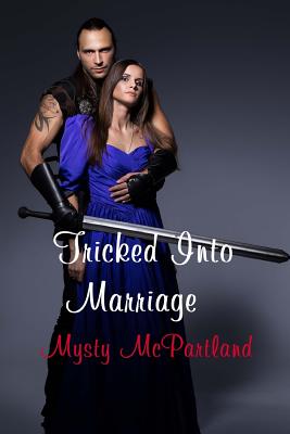 Tricked Into Marriage