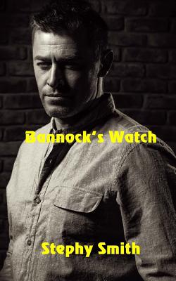 Bannock's Watch