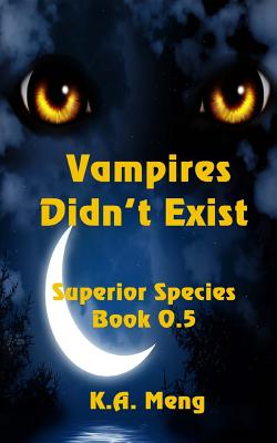 Vampires Didn't Exist