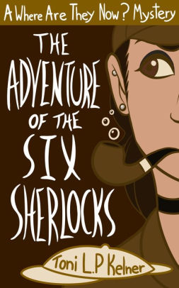 The Adventure of the Six Sherlocks