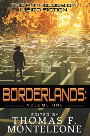 Borderlands, Book One