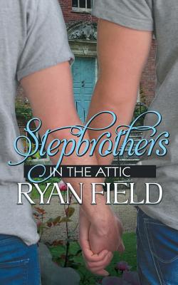 Stepbrothers in the Attic