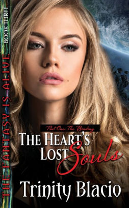 The Heart's Lost Souls: Part One: The Binding
