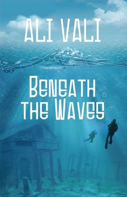 Beneath the Waves