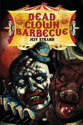 Dead Clown Barbecue