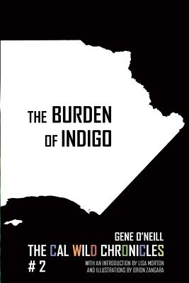 The Burden of Indigo