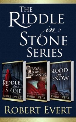 The Riddle in Stone Trilogy
