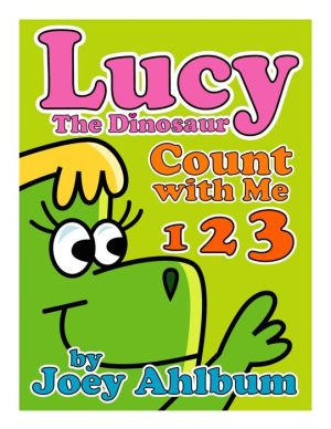 Lucy the Dinosaur: Count with Me