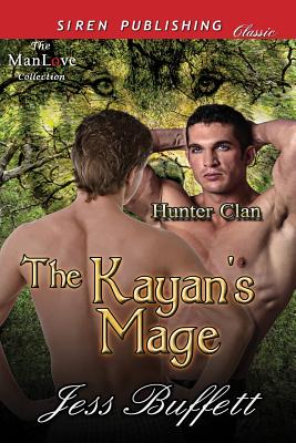 The Kayan's Mage