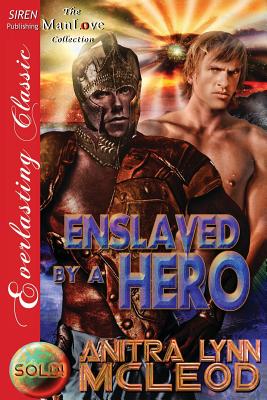 Enslaved by a Hero