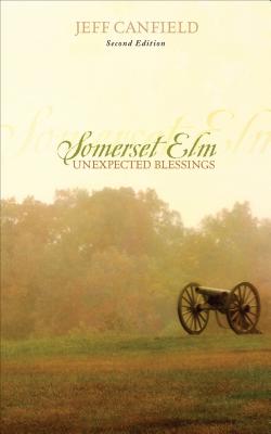 Somerset Elm: Unexpected Blessings