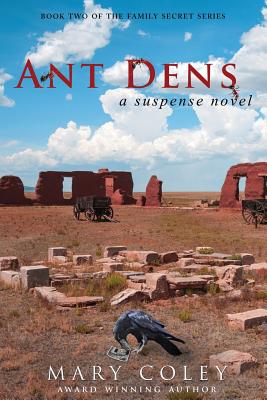 Ant Dens