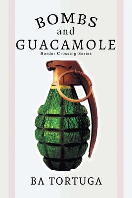 Bombs and Guacamole