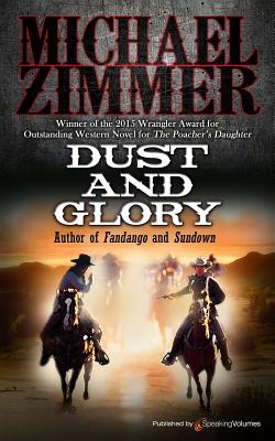 Dust and Glory