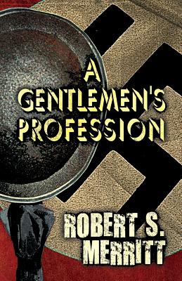 A Gentlemen's Profession