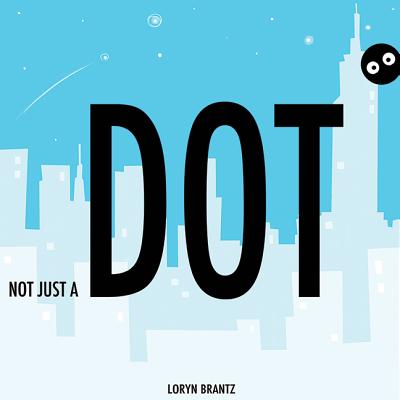 Not Just a Dot