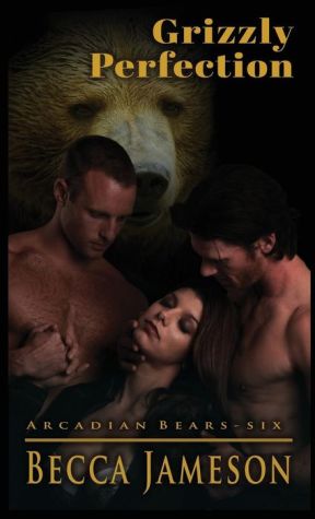 Grizzly Perfection