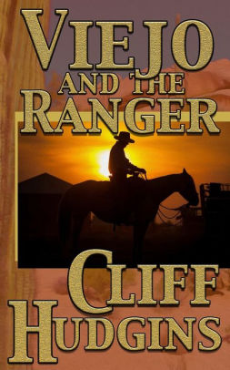 Viejo and the Ranger