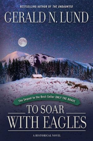 To Soar With Eagles