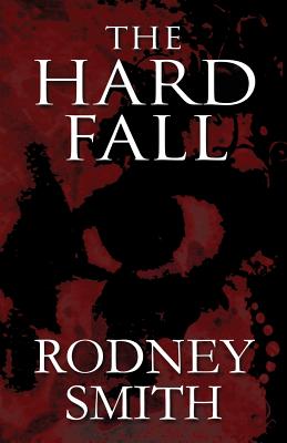 The Hard Fall