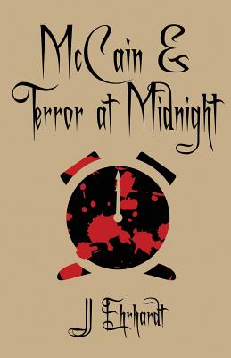 McCain & Terror at Midnight