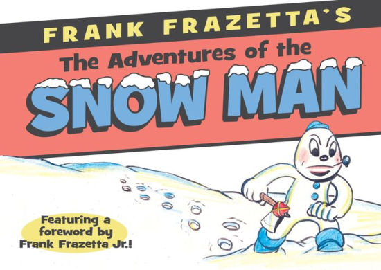 Frank Frazetta's Adventures of the Snowman