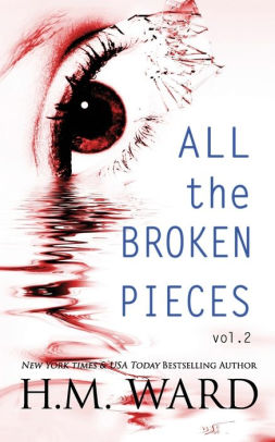 All The Broken Pieces Vol. 2