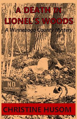 A Death in Lionel's Woods