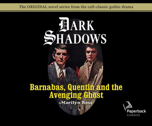 Barnabas, Quentin and the Avenging Ghost