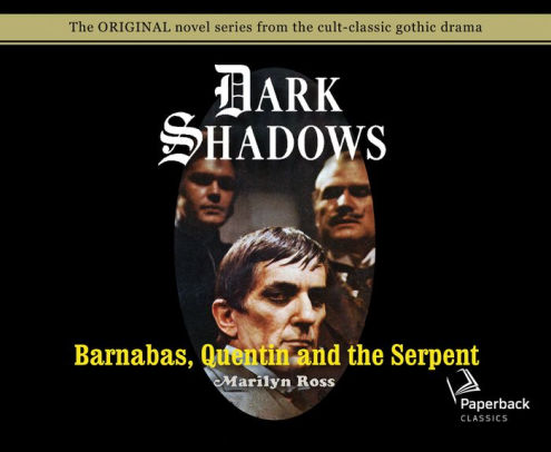 Barnabas, Quentin and the Serpent