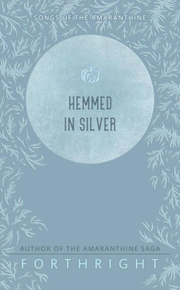 Hemmed in Silver