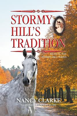 Stormy Hill's Tradition