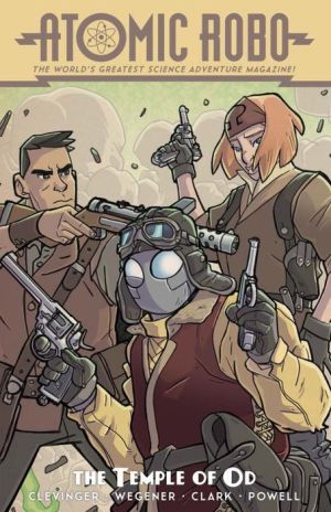 Atomic Robo and the Temple of Od