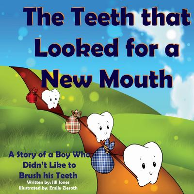 The Teeth That Looked for a New Mouth
