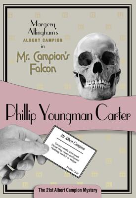 Mr. Campion's Quarry // Mr. Campion's Falcon