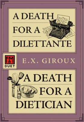 A Death for a Dilettante / A Death for a Dietician