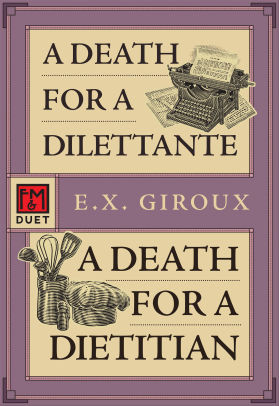 A Death for a Dilettante . A Death for a Dietitian