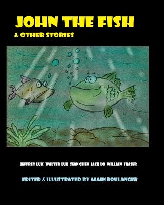 John the Fish & Other Stories